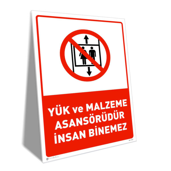 Yük ve Malzeme Asansörüdür İnsan Binemez
