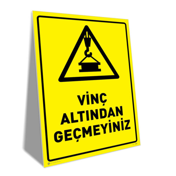 Vinç Altından Geçmeyiniz