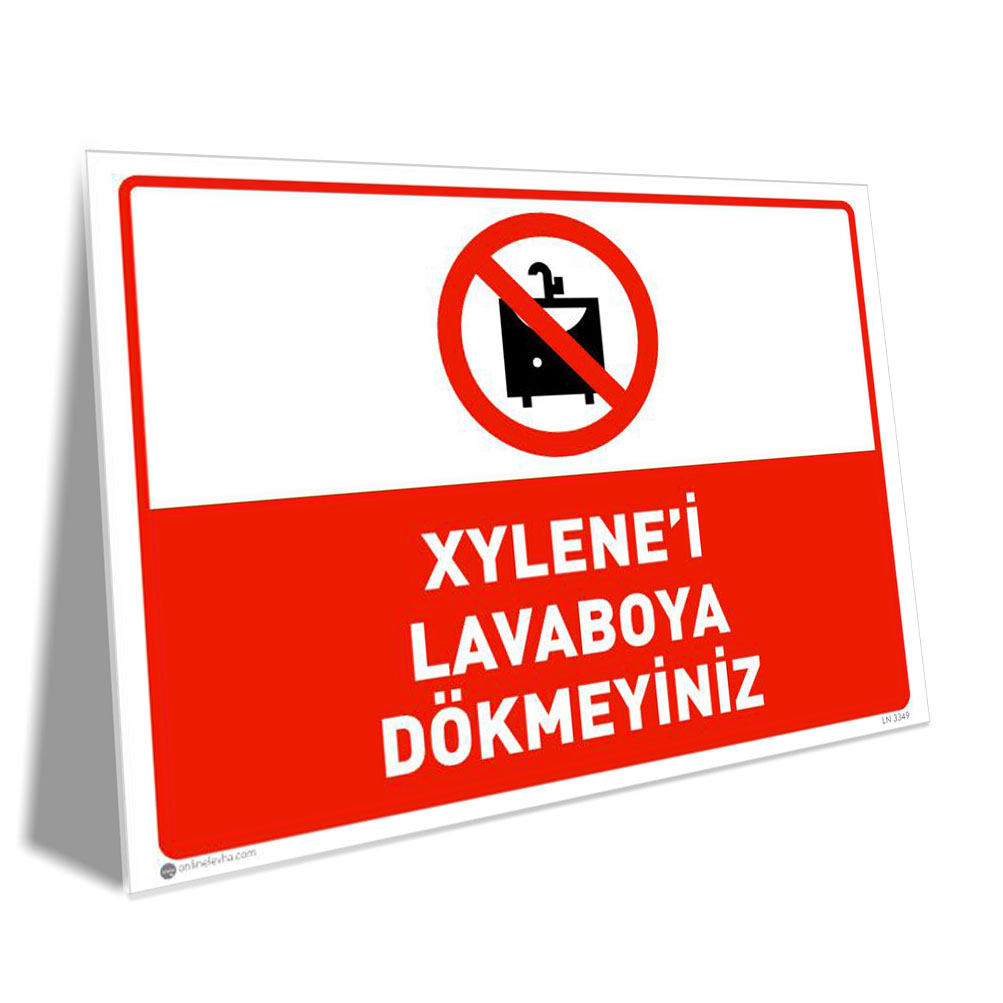 Xylene'i Lavaboya Dökmeyiniz Xylene'i Lavaboya Dökmeyiniz