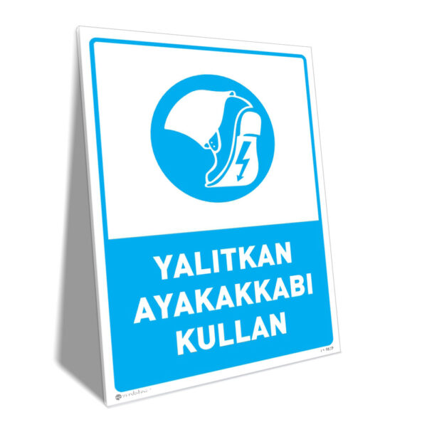Yalıtkan Ayakkabı Kullan