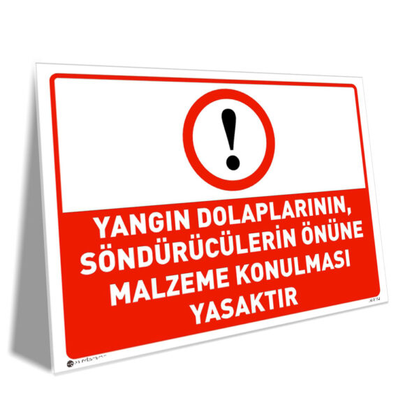 Yangın Dolapları ve Söndürücülerin Önüne Malzeme Koyma
