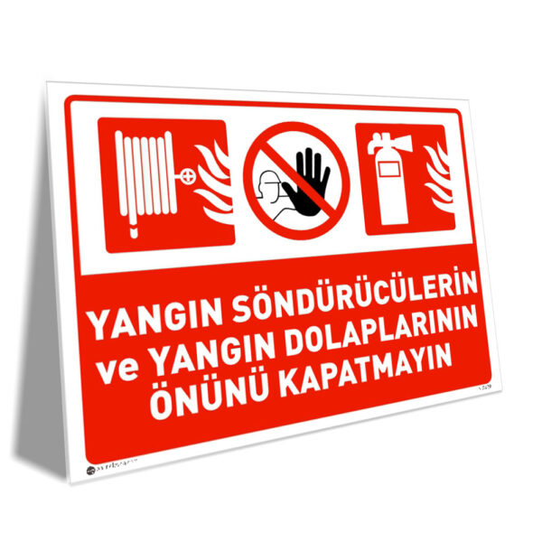 Yangın Söndürücülerin ve Dolapların Önünü Kapatmayın