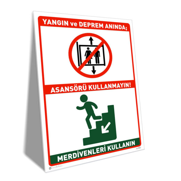 Yangın ve Deprem Anında Asansörü Kullanma Merdiveni Kullan