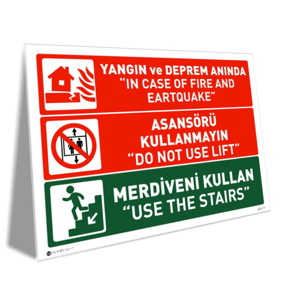 Yangın ve Deprem Anında Asansörü Kullanmayın