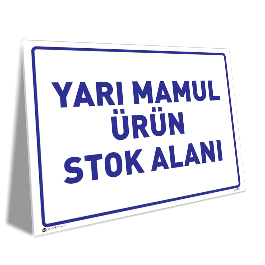 Yarı Mamül Ürün Stok Alanı Yarı Mamül Ürün Stok Alanı