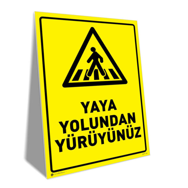 Yaya Yolundan Yürüyünüz