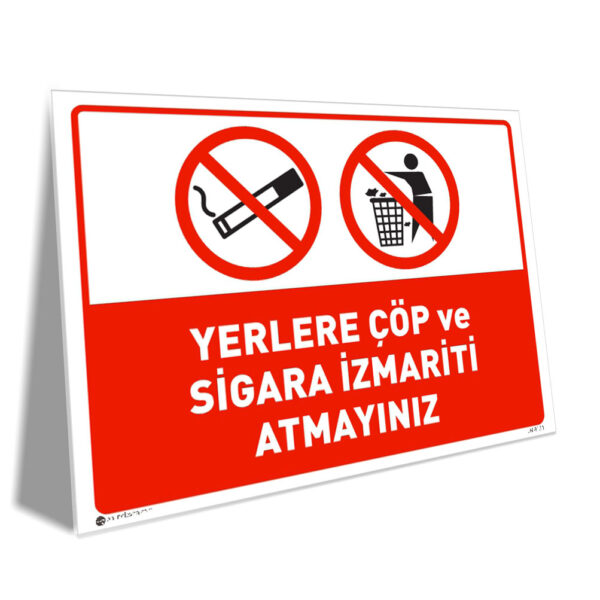 Yerlere Çöp ve Sigara İzmariti Atmayınız