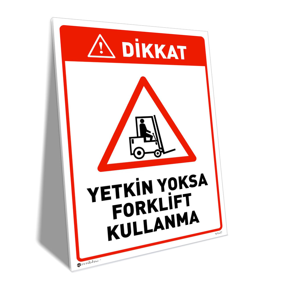 Yetkin Yoksa Forklift Kullanma Yetkin Yoksa Forklift Kullanma