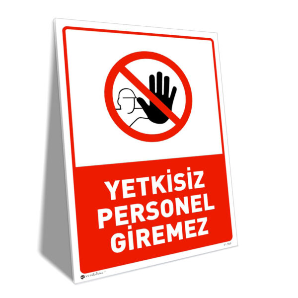 Yetkisiz Personel Giremez