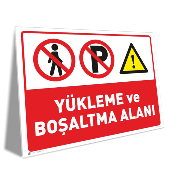 Yükleme ve Boşaltma Alanı