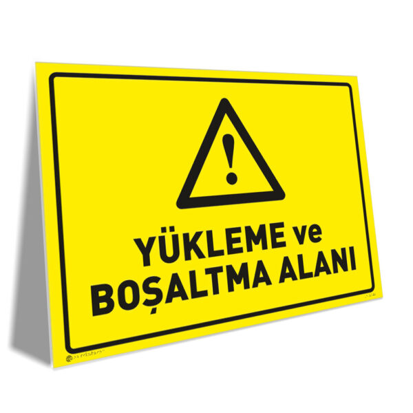 Yükleme ve Boşaltma Alanı