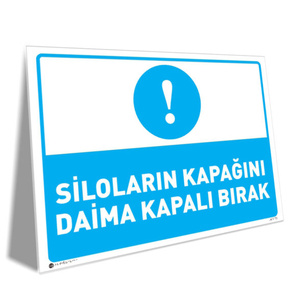 Siloların Kapağını Daima Kapalı Bırak