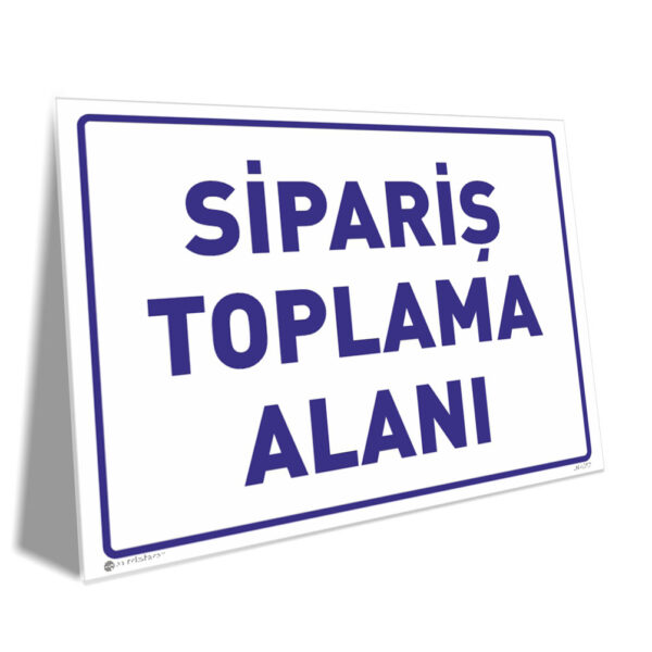 Sipariş Toplama Alanı