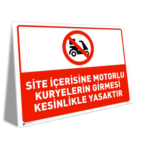 Site İçerisine Motorlu Kuryelerin Girmesi Kesinlikle Yasaktır
