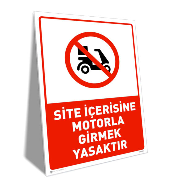 Site İçerisine Motorla Girmek Yasaktır