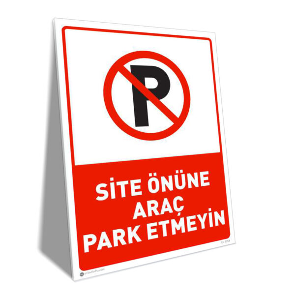Site Önüne Araç Park Etmeyin
