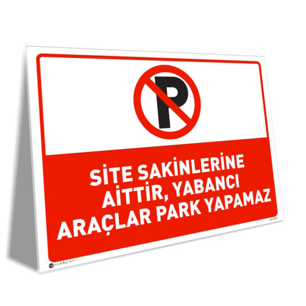 Site Sakinlerine Aittir Yabancı Araçlar Park Yapamaz