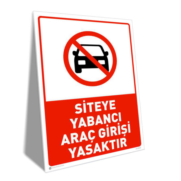 Siteye Yabancı Araç Girişi Yasaktır