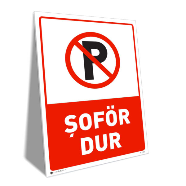 Şoför Dur