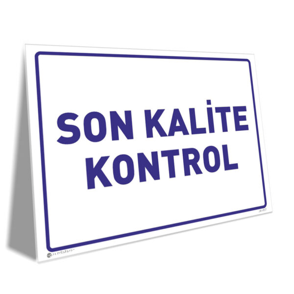 Son Kalite Kontrol