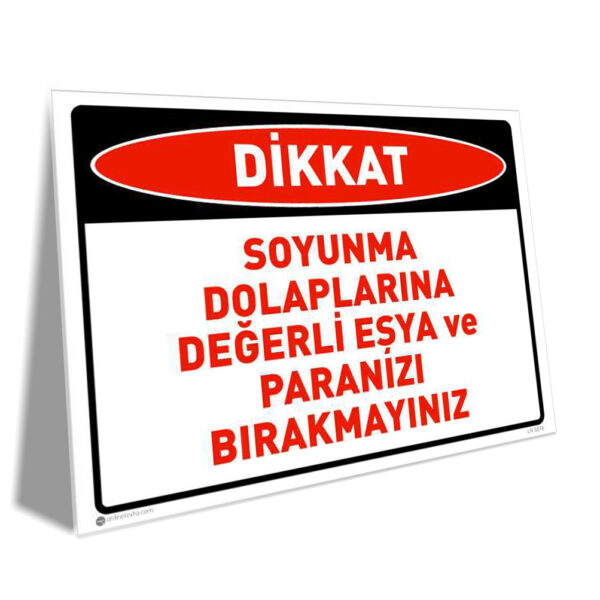 Soyunma Dolaplarına Değerli Eşya ve Para Bırakmayın