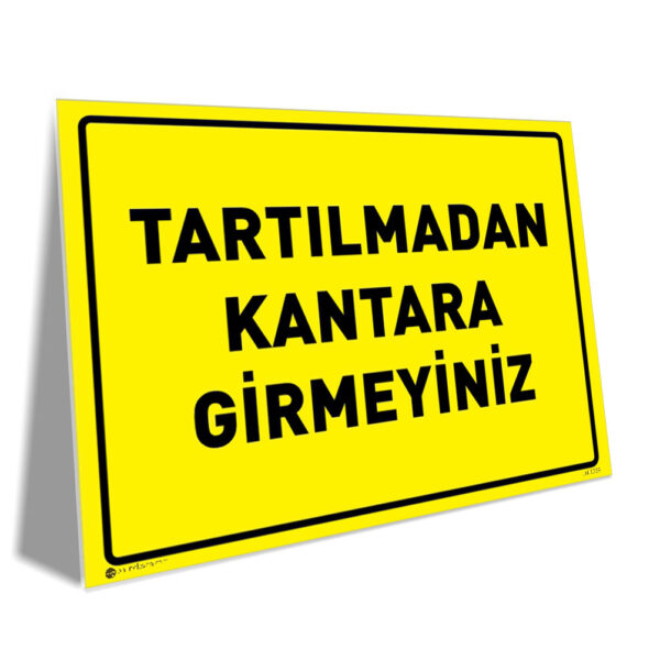 Tartılmadan Kantara Girmeyiniz