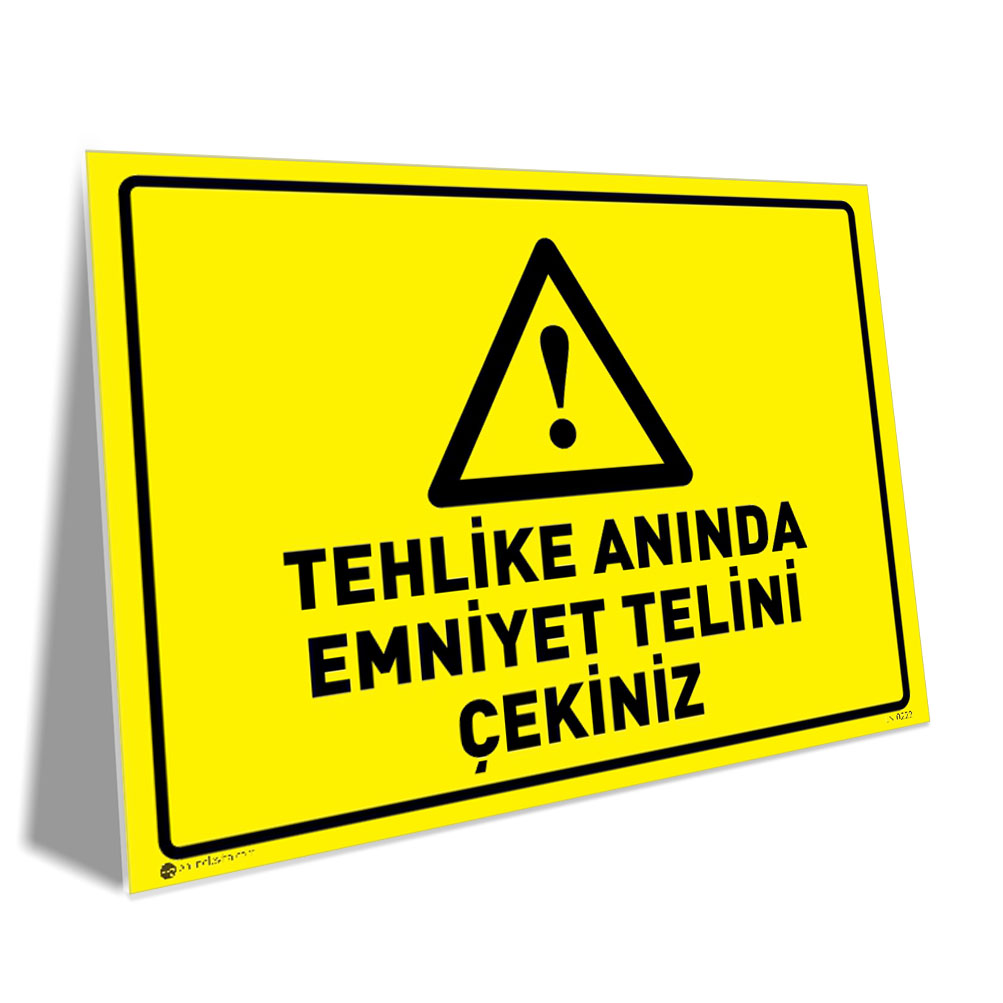 Tehlike Anında Emniyet Telini Çekiniz Tehlike Anında Emniyet Telini Çekiniz