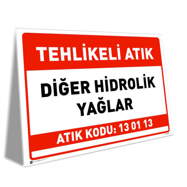 Tehlikeli Diğer Hidrolik Yağ Atıkları (13 01 13)