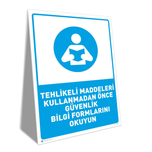 Tehlikeli Maddeleri Kullanmadan Önce Bilgi Formunu Okuyun
