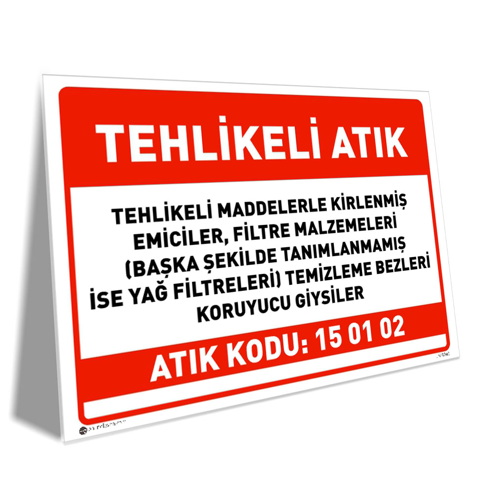 Tehlikeli Maddelerle Kirlenmiş Emiciler ve Giysiler (15 01 02) Tehlikeli Maddelerle Kirlenmiş Emiciler ve Giysiler (15 01 02)