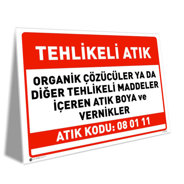 Tehlikeli Organik Çözücü İçeren Atık Boya ve Vernikler (08 01 11)