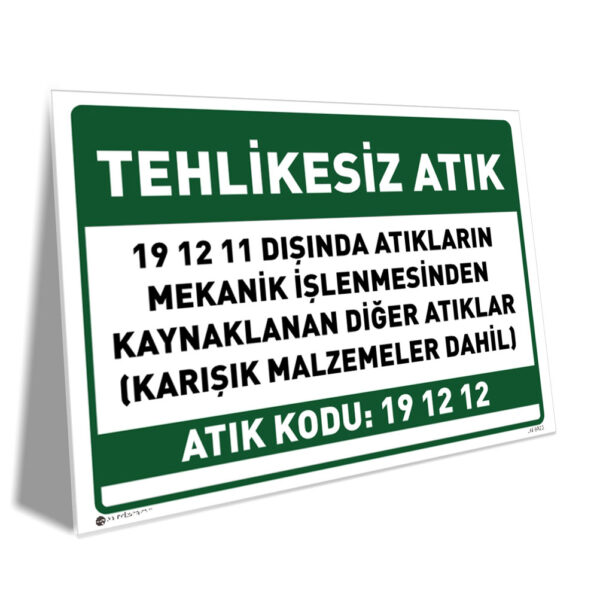 Tehlikesiz Mekanik İşlemeden Kaynaklanan Diğer Atıklar