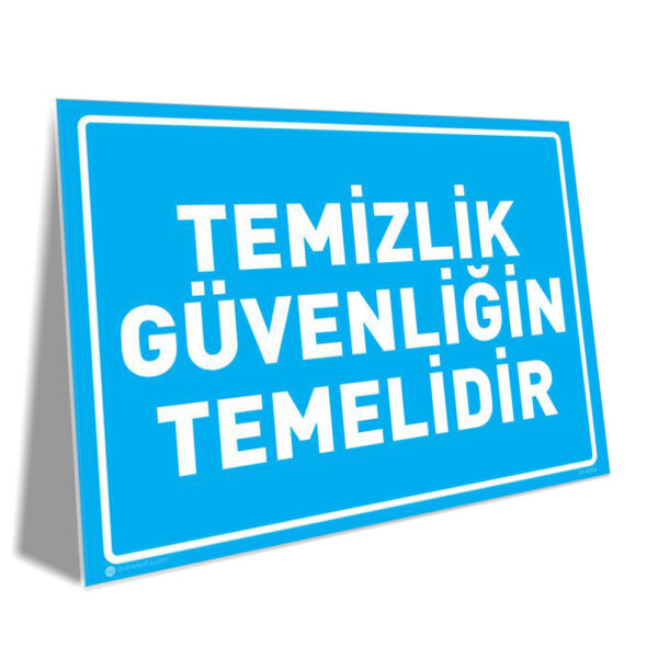 Temizlik Güvenliğin Temelidir