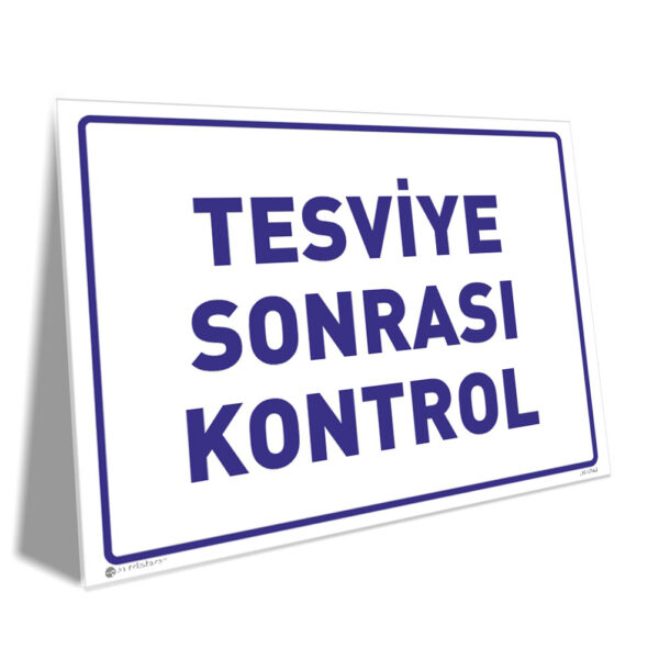 Tesviye Sonrası Kontrol