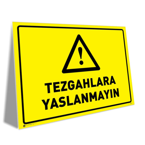 Tezgahlara Yaslanmayın