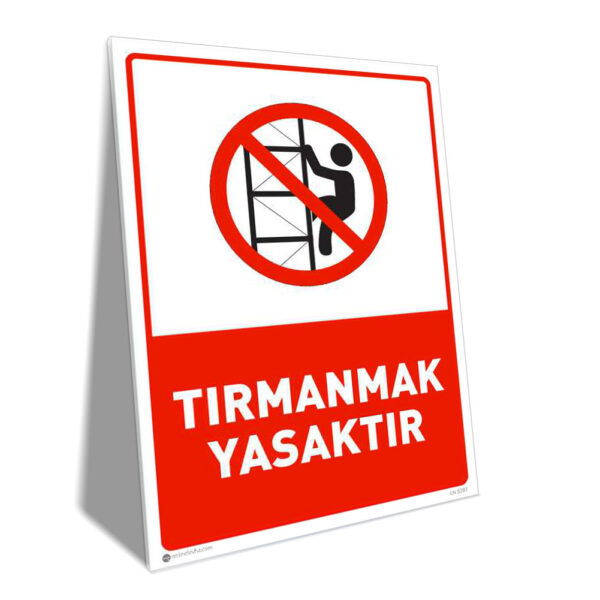 Tırmanmak Yasaktır