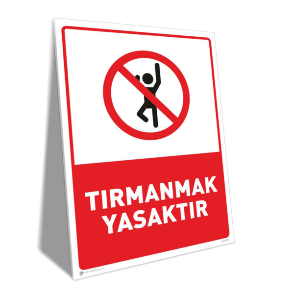 Tırmanmak Yasaktır