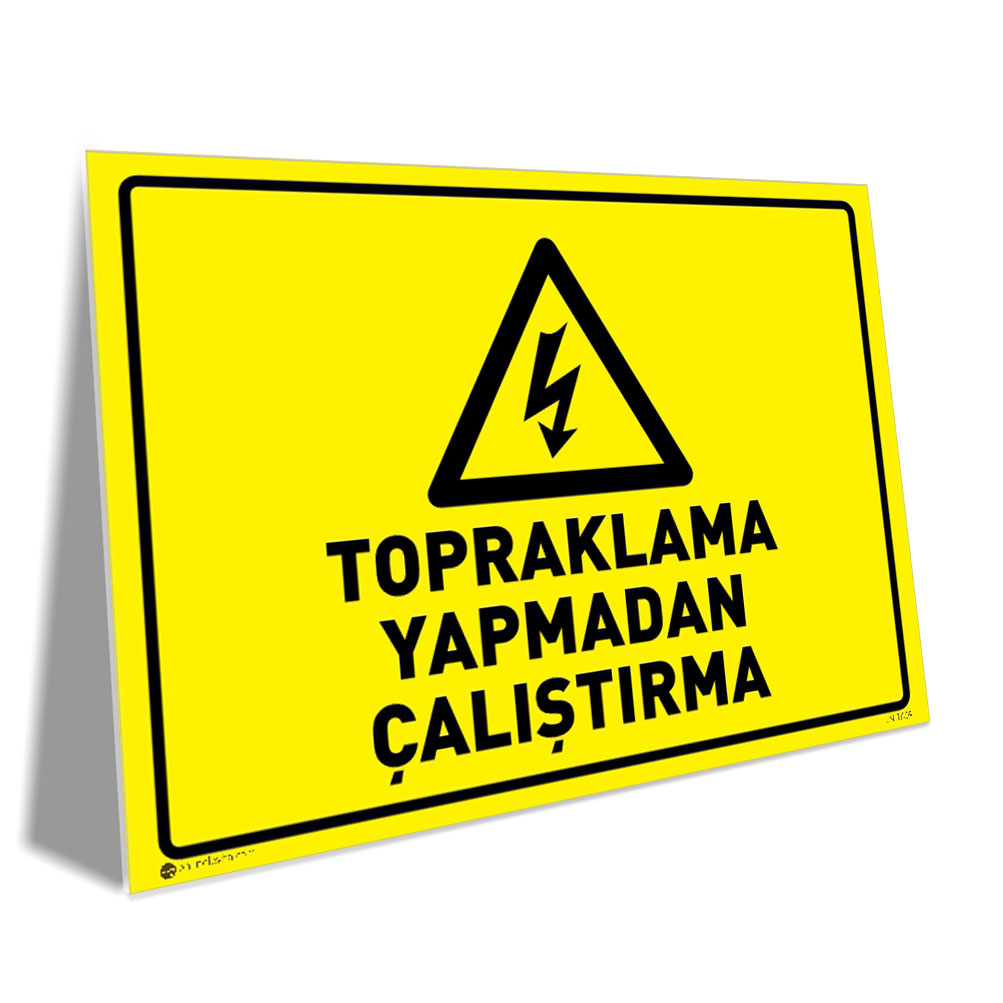Topraklama Yapmadan Çalıştırma Topraklama Yapmadan Çalıştırma
