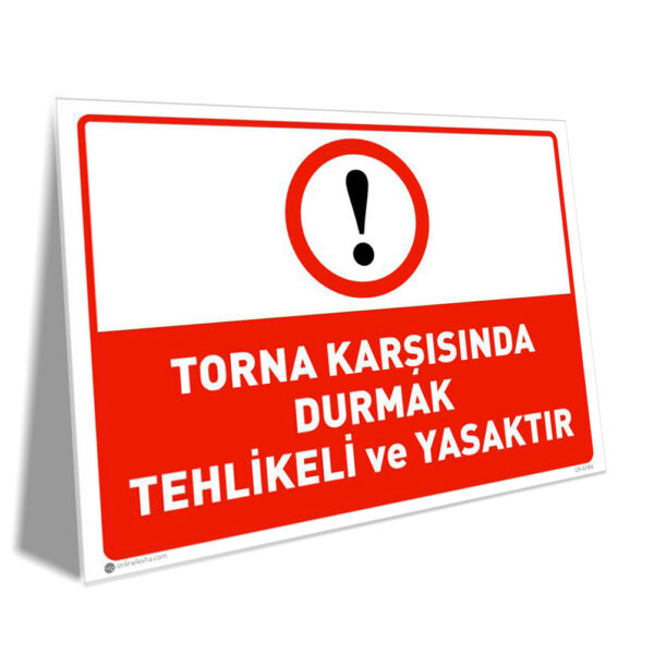 Tornanın Karşısında Durmak Tehlikeli ve Yasaktır Tornanın Karşısında Durmak Tehlikeli ve Yasaktır