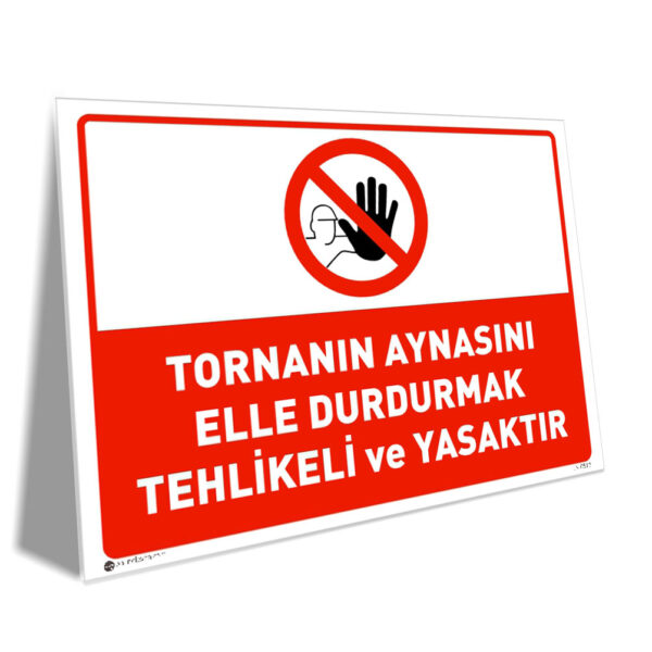 Tornanın Aynasını Elle Durdurmak Tehlikeli ve Yasaktır