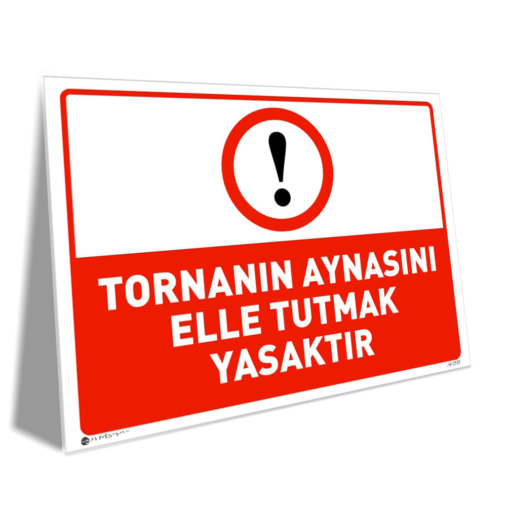 Tornanın Aynasını Elle Tutmak Yasaktır Tornanın Aynasını Elle Tutmak Yasaktır