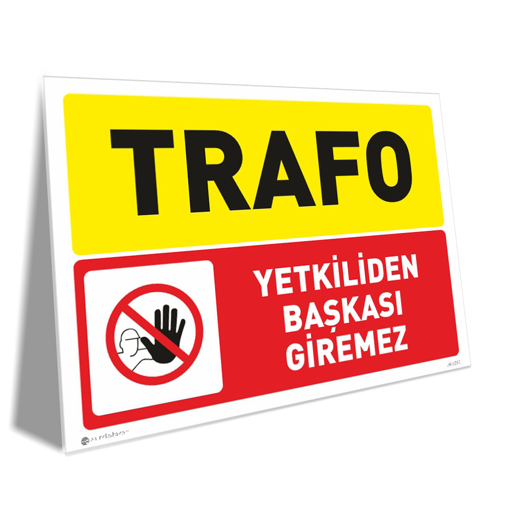Trafo Yetkiliden Başkası Giremez Trafo Yetkiliden Başkası Giremez