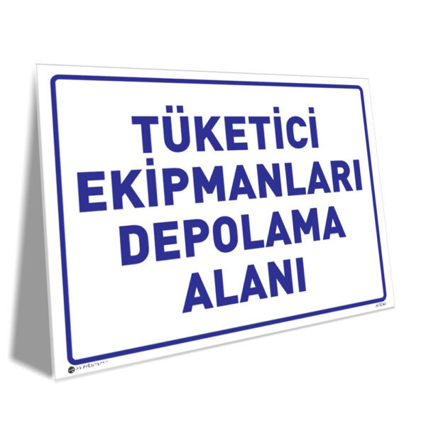 Tüketici Ekipmanları Depolama Alanı