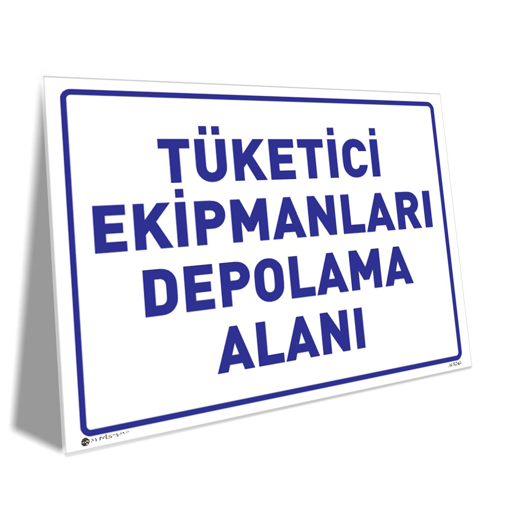 Tüketici Ekipmanları Depolama Alanı Tüketici Ekipmanları Depolama Alanı