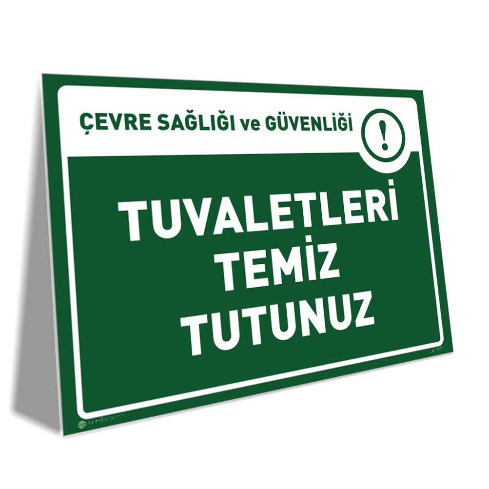 Tuvaletleri Temiz Tutunuz Tuvaletleri Temiz Tutunuz