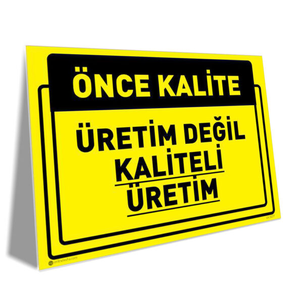 Üretim Değil Kaliteli Üretim