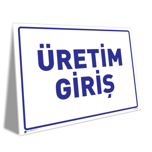 Üretim Giriş Üretim Giriş