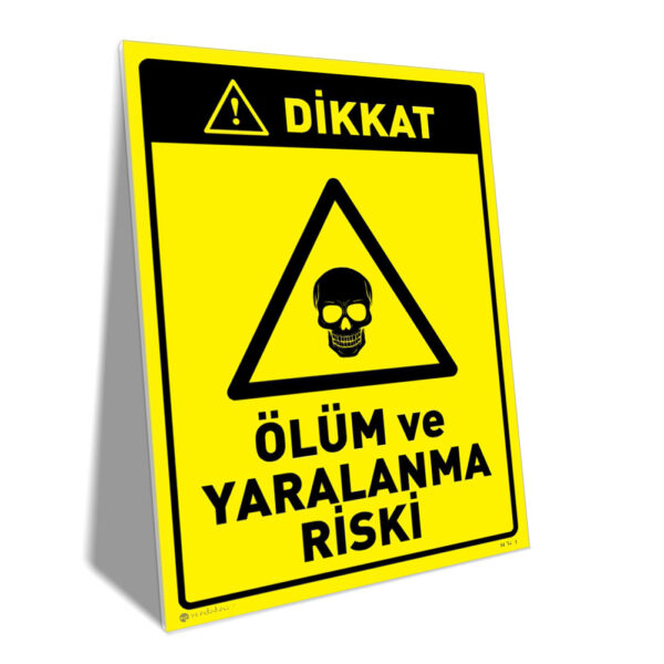 Ölüm ve Yaralanma Riski