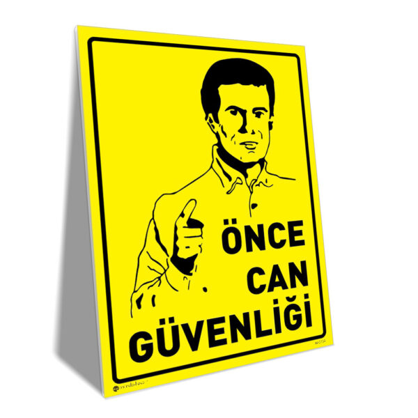 Önce Can Güvenliği