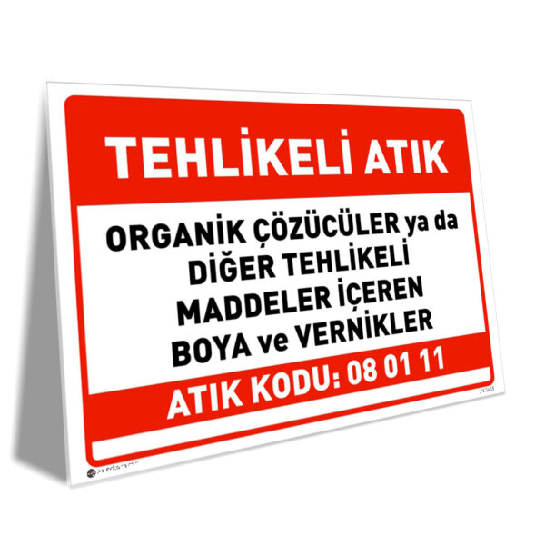 Organik Çözücüler ya da Diğer Tehlikeli Maddeler İçeren Boya ve Vernikler (Atık Kodu: 08 01 11)
